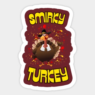 The Smirky Turkey Splatter Sticker